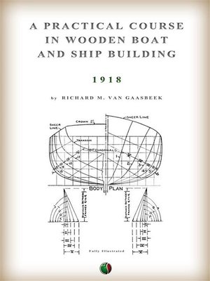 cover image of A Practical Course in Wooden Boat and Ship Building